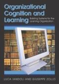 Iandoli / Zollo |  Organizational Cognition and Learning | Buch |  Sack Fachmedien