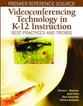 Newman / Silverman / Falco |  Videoconferencing Technology in K-12 Instruction | Buch |  Sack Fachmedien