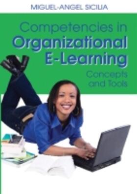Sicilia | Competencies in Organizational E-Learning | Buch | 978-1-59904-343-2 | sack.de