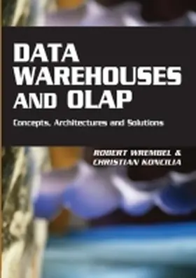 Wrembel / Koncilia |  Data Warehouses and OLAP | Buch |  Sack Fachmedien