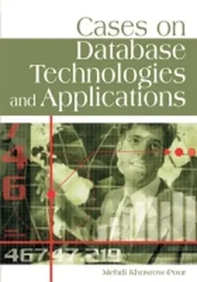 Khosrow-Pour |  Cases on Database Technologies and Applications | Buch |  Sack Fachmedien