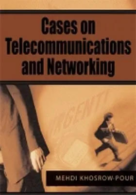 Khosrow-Pour |  Cases on Telecommunications and Networking | Buch |  Sack Fachmedien
