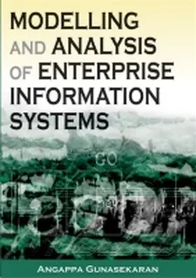 Gunasekaran |  Modeling and Analysis of Enterprise Information Systems | Buch |  Sack Fachmedien