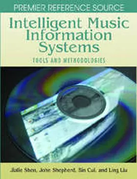 Shen / Shepherd / Cui |  Intelligent Music Information Systems | Buch |  Sack Fachmedien