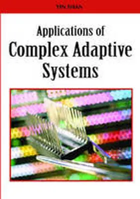 Shan / Yang |  Applications of Complex Adaptive Systems | Buch |  Sack Fachmedien