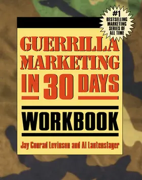 Levinson / Lautenslayer |  Guerrilla Marketing in 30 Days Workbook | Buch |  Sack Fachmedien