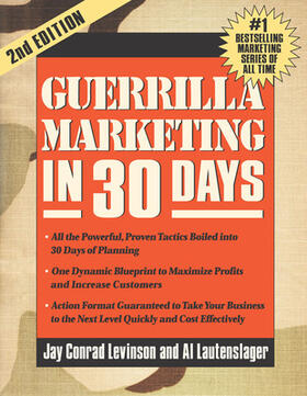 Levinson |  Guerrilla Marketing in 30 Days | Buch |  Sack Fachmedien