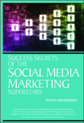 Meyerson / Entrepreneur Press | Success Secrets of the Social Media Marketing Superstars | Buch | 978-1-59918-377-0 | sack.de