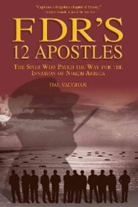 Vaughan |  FDR's 12 Apostles | eBook | Sack Fachmedien