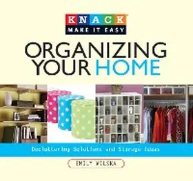 Wilska |  Knack Organizing Your Home | eBook | Sack Fachmedien