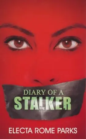 Parks |  Diary of a Stalker | eBook | Sack Fachmedien