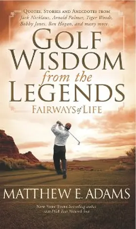 Adams |  Golf Wisdom from the Legends | eBook | Sack Fachmedien