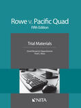 Moss / Oppenheimer |  Rowe v. Pacific Quad: Trial Materials | Buch |  Sack Fachmedien