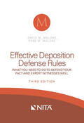 Malone |  Effective Deposition Defense Rules: What You Need to Do to Defend Your Fact and Expert Witness Well | Buch |  Sack Fachmedien