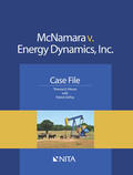 Moore / DePoy |  McNamara V. Energy Dynamics, Inc.: Case File | Buch |  Sack Fachmedien