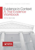 Burns / Lubet / Moberly |  Evidence in Context: A Trial Evidence Workbook | Buch |  Sack Fachmedien