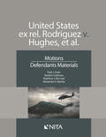 Zwier / Guttman / McCoyd |  United States Ex Rel. Rodriguez V. Hughes, Et. Al.: Motions, Defendants Materials | Buch |  Sack Fachmedien