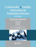 Burns / Lubet / Rushton |  Cranbrooke V. Intellex, International Arbitration Version: Respondent Materials | Buch |  Sack Fachmedien