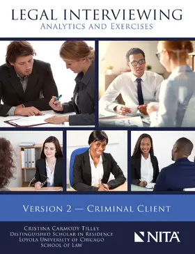 Tilley |  Legal Interviewing: Analytics and Exercises, Version 2, Criminal Client | Buch |  Sack Fachmedien