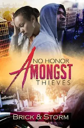 Brick / Storm |  No Honor Amongst Thieves | eBook | Sack Fachmedien