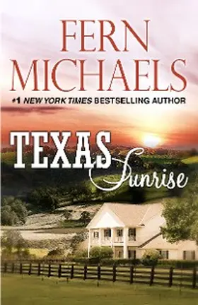 Michaels |  Texas Sunrise | eBook | Sack Fachmedien