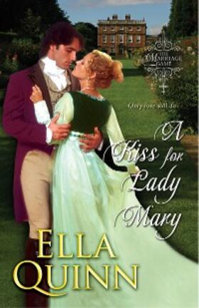 Quinn | A Kiss for Lady Mary | E-Book | www.sack.de