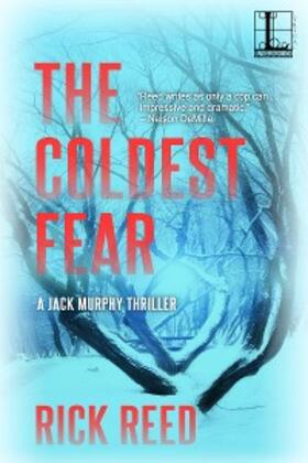 Reed |  The Coldest Fear | eBook | Sack Fachmedien