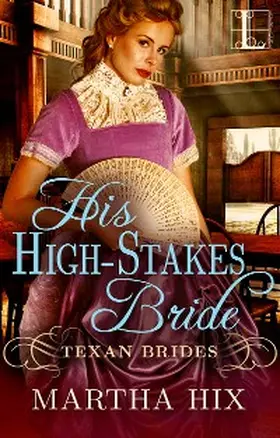 Hix |  His High-Stakes Bride | eBook | Sack Fachmedien