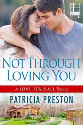 Preston | Not Through Loving You | E-Book | www.sack.de