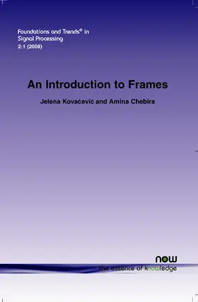 Kovacevic / Chebira |  Introduction to Frames | Buch |  Sack Fachmedien
