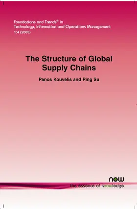 Kouvelis / Su |  Structure of Global Supply Chains | Buch |  Sack Fachmedien
