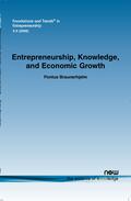 Braunerhjelm |  Entrepreneurship, Knowledge and Economic Growth | Buch |  Sack Fachmedien