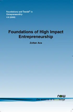 Acs |  Foundations of High Impact Entrepreneurship | Buch |  Sack Fachmedien