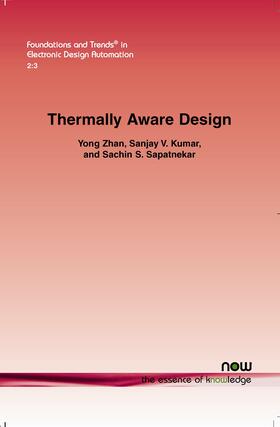 Zhan / Kumar / Sapatnekar |  Thermally-Aware Design | Buch |  Sack Fachmedien