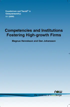 Henrekson / Johansson |  Competencies and Institutions Fostering High-growth Firms | Buch |  Sack Fachmedien