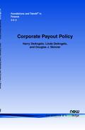 DeAngelo / DeAngelo / Skinner |  Corporate Payout Policy | Buch |  Sack Fachmedien