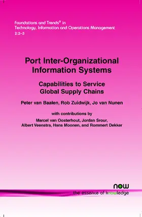 van Baalen / Zuidwijk / van Nunen |  Port Inter-Organizational Information Systems | Buch |  Sack Fachmedien
