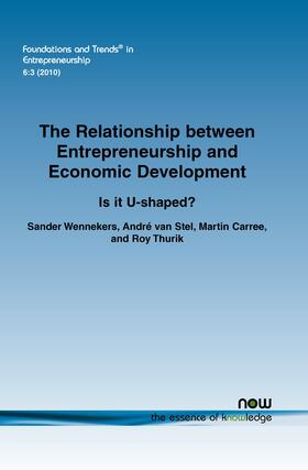 Wennekers / Stel / Carree |  The Relationship between Entrepreneurship and Economic Development | Buch |  Sack Fachmedien