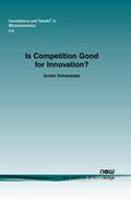 Schmutzler |  Is Competition Good for Innovation? | Buch |  Sack Fachmedien