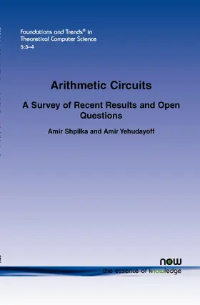 Shpilka / Yehudayoff |  Arithmetic Circuits | Buch |  Sack Fachmedien