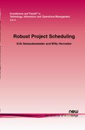 Demeulemeester / Herroelen |  Robust Project Scheduling | Buch |  Sack Fachmedien