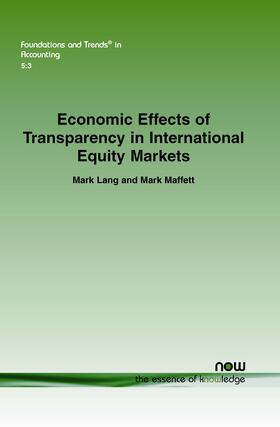 Lang / Maffett | Economic Effects of Transparency in International Equity Markets | Buch | 978-1-60198-448-7 | sack.de