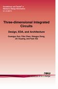 Sun / Chen / Dong |  Three-dimensional Integrated Circuits | Buch |  Sack Fachmedien