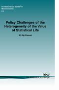 Viscusi |  Policy Challenges of the Heterogeneity of the Value of Statistical Life | Buch |  Sack Fachmedien