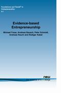 Frese / Bausch / Schmidt |  Evidence-based Entrepreneurship | Buch |  Sack Fachmedien