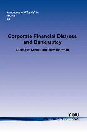 Senbet / Wang |  Corporate Financial Distress and Bankruptcy | Buch |  Sack Fachmedien