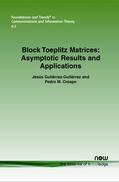 Gutiérrez-Gutiérrez / Crespo |  Block Toeplitz Matrices | Buch |  Sack Fachmedien