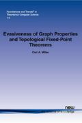 Miller |  Evasiveness of Graph Properties and Topological Fixed-Point Theorems | Buch |  Sack Fachmedien