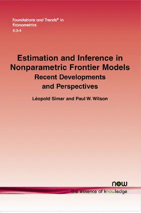 Simar / Wilson |  Estimation and Inference in Nonparametric Frontier Models | Buch |  Sack Fachmedien