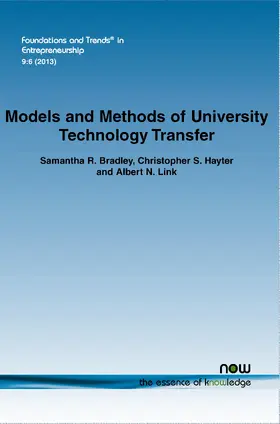 Bradley / Hayter / Link |  Models and Methods of University Technology Transfer | Buch |  Sack Fachmedien
